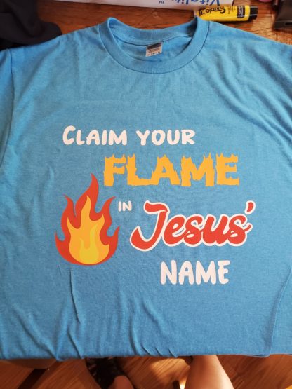 Claim Your Flame T-shirt - Image 3