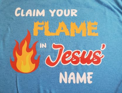 Claim Your Flame T-shirt - Image 4